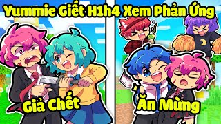 HIHA HACK NICK YUMMIE GIẾT H1H4 XEM PHẢN ỨNG SINH TỐ TEAM*YUMMIE GIẾT H1H4 🤣😎