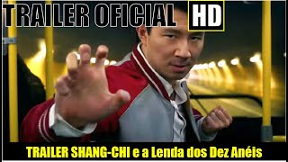 SHANG CHI e a Lenda dos Dez Anéis Trailer 1 Dublado 2021