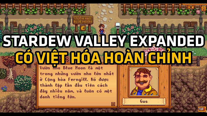 Hướng dẫn tải game stardew valley tiếng việt trên pc