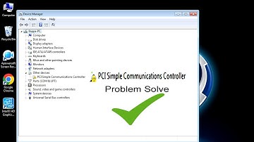 How to Fix PCI Simple Communications Controller Driver Error in Windows 7 , Windows 8.1, Windows 10