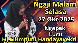 Download Lagu NGAJI MALAM SELASA 27 OKT 2025 BERSAMA USTADZAH MUMPUNI HANDAYAYEKTI DARI TEMANGGUNG MP3 Download Lagu NGAJI MALAM SELASA 27 OKT 2025 BERSAMA USTADZAH MUMPUNI HANDAYAYEKTI DARI TEMANGGUNG MP3