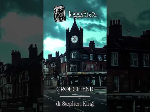 Video Stephen King - Crouch End - Trailer