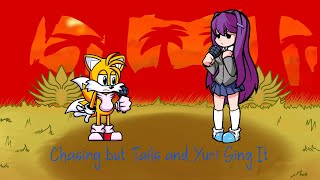 FNF Chasing but Tails and Yuri Sing It