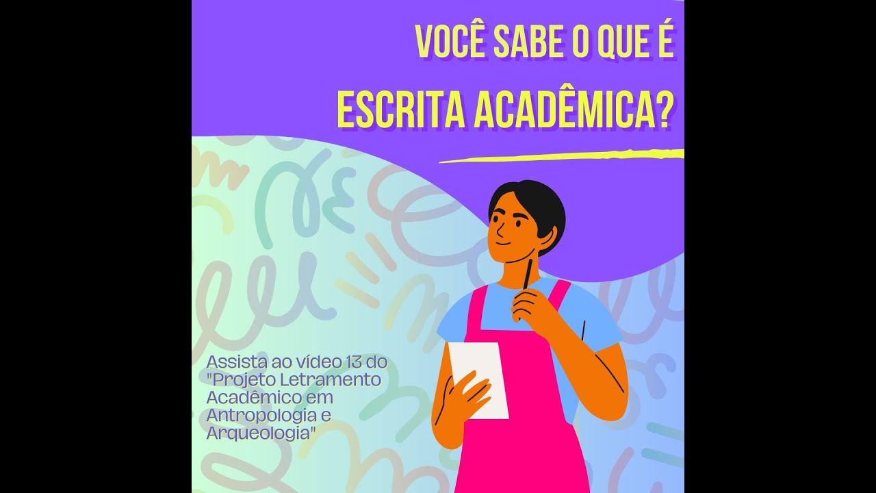 Você sabe o que é escrita acadêmica? - YouTube