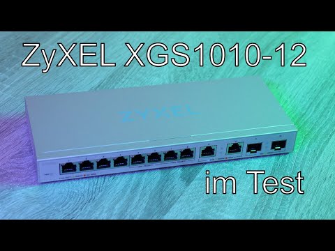 ZyXEL XGS1010-12 - Multi-Gigabit Switch im Test