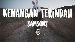 Lyric/lirik Kenangan Terindah - Samsons ( Cover by Safira Jihan )  - Durasi: 3:37. 