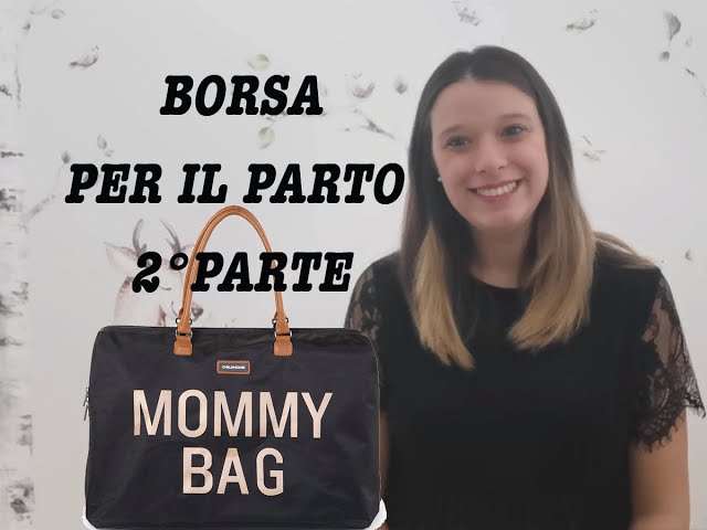 BORSA PER IL PARTO- MOMMY BAG- COSA PORTO IN OSPEDALE- 2 PARTE 