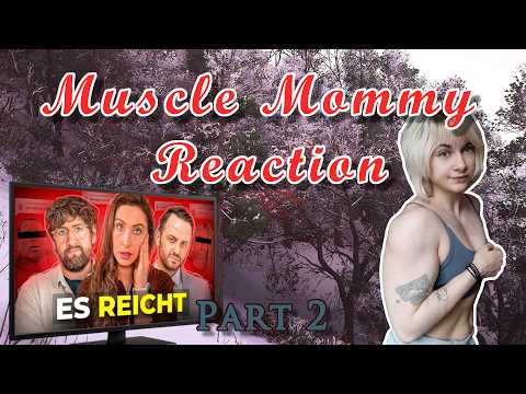 Muscle Mommy reagiert: Jasmin Gnu - Das muss JETZT sofort aufhören #002