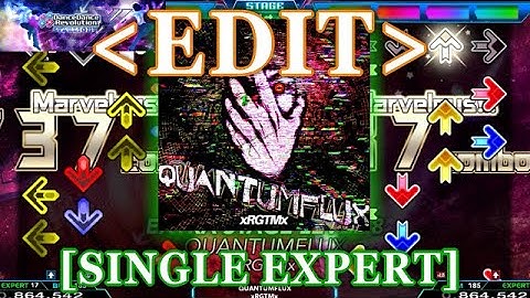 【DDR XX / EDIT】 QUANTUMFLUX [SINGLE EXPERT] Lv.17