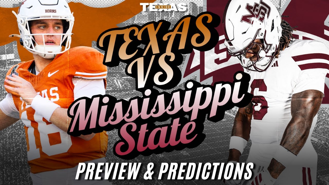 Texas Longhorns vs. Mississippi State Bulldogs Preview & Predictions ...