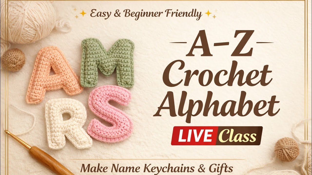 Crochet Alphabet Tutorial LIVE | Easy A–Z Letters for Keychains & Names ✨