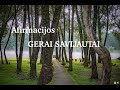 Afirmacijos - Gerai savijautai