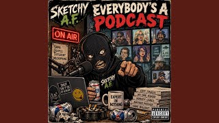 Everybody's a podcast