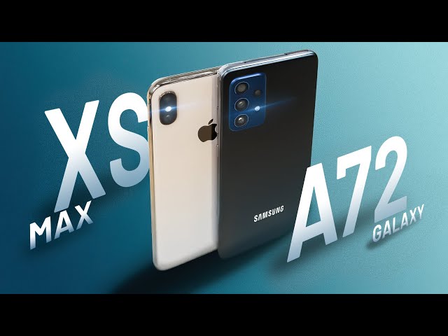 Samsung Galaxy A72 vs iPhone Xs Max: 10 triệu máy mới hay flagship cũ