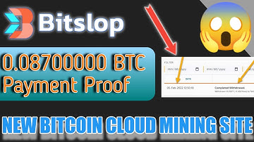 New Bitcoin Cloud Mining Site 2022 | Top Free Cloudmining Website | Bitsloop Payment Proof