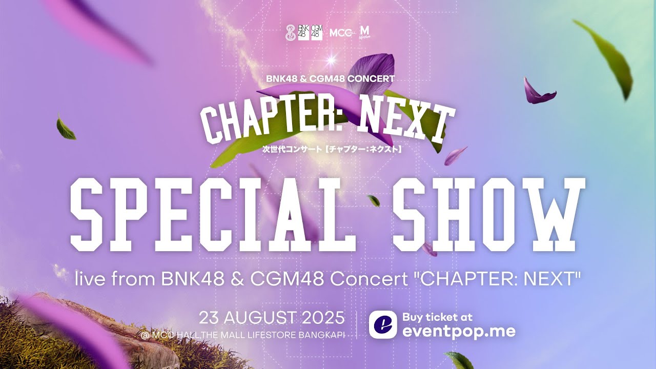 [SPECIAL SHOW] live from BNK48 & CGM48 Concert 