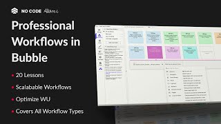 Building Professional Workflows in Bubble