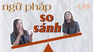 NGỮ PHÁP SO SÁNH trong tiếng Hàn | Tiếng Hàn cô Vy - LAS Academy