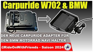 Carpuride W702 mit neuem Adapter für BMW Motorrad Navigationsgerätehalter