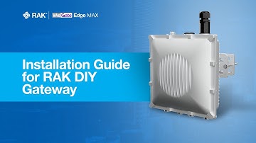 Installation Guide for RAK DIY Gateway