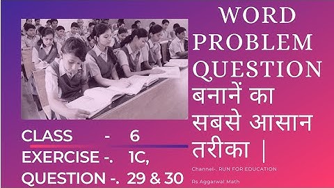 Class 6 Exercise 1C Ques 29 30 Rs Aggarwal Solutions of Number System