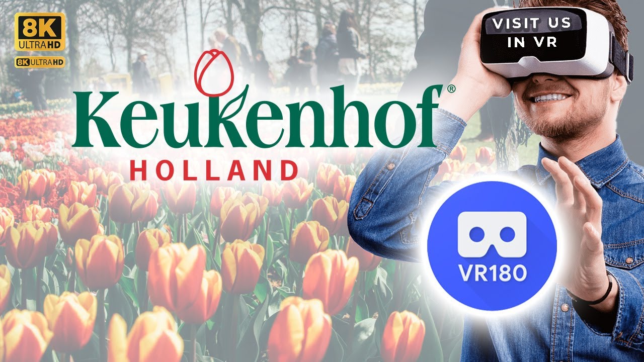 De Keukenhof VR /  The Kitchenhof 2022  (VR180° 8K)