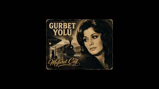Gurbet Yolu 💔 Hasretin İzinde Bir Ömür Nostaljik Arabesk Mefaret Çay