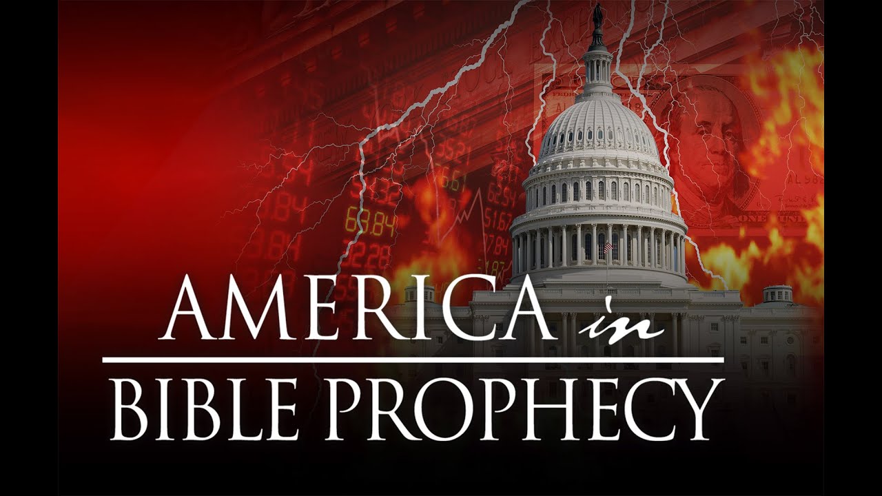 America in Bible Prophecy, 1: Prophecy Predicts a Global Collapse ...