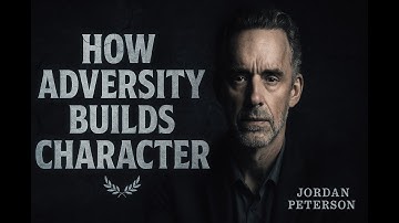 Jordan Peterson on Why Suffering Makes You Stronger