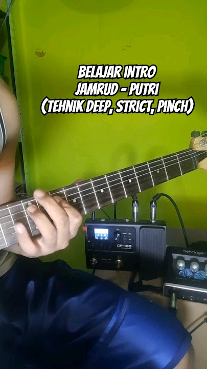 Belajar intro Jamrud - putri (Tehnik deep, strict, pinch) #tutorial #guitar #guitartutorial