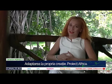 179 | Adaptarea la propria creație. Proiect Africa, cu Ramona Popescu | Design Perfect