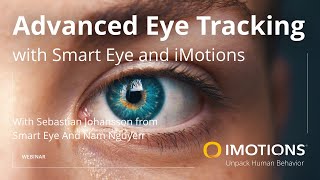 Advanced Eye Tracking with Smart Eye and iMotions screenshot 1