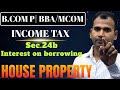 Income from House Property | 07 | Income Tax | BCom/BBA