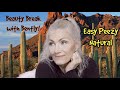 Beauty Break with Bently - Easy Peezy Natural - My face but better - bentlyk