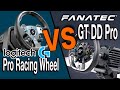 Logitech g pro racing wheel versus fanatec gt dd pro  lequel est le meilleur 