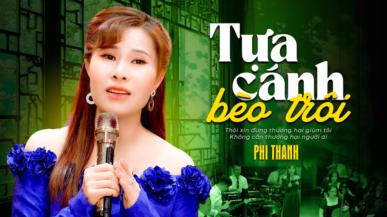 Bài Hát Mới Nhất 2025 ☘️ Tựa Cánh Bèo Trôi - Phi Thanh | Nhạc Vàng Buồn Thấu Tim…