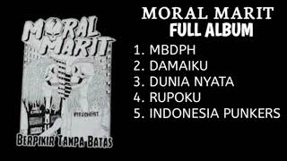 MORAL MARIT Full Album | MBDPH - Kipa Lop