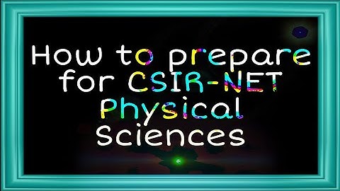 Strategy to prepare for csir -net exam