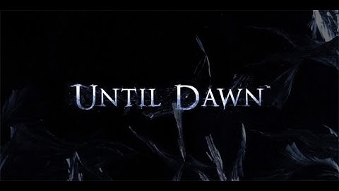 Until Dawn - First Gameplay - Gamescom 2014
