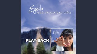 Video thumbnail of "Eyshila - Até Tocar o Céu (Playback)"