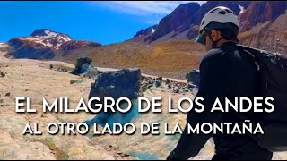 El Milagro de los Andes, al otro lado de la montaña