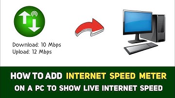 How to add an Internet Speed Meter on PC - Step by Step Guide