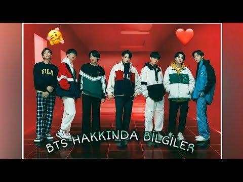 BTS HAKKINDA BİLGİLER (YENİ)