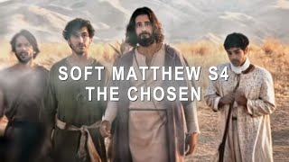 soft matthew season 4 scenes | the chosen screenshot 4