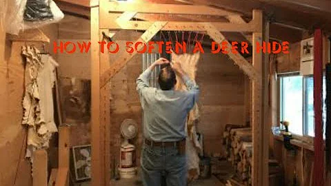 How To Soften A Deer Hide[Ron Nail]