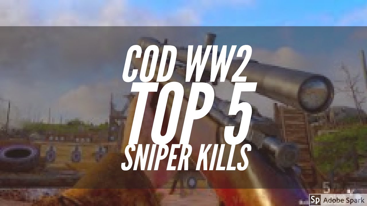 COD WW2: TOP 5 SNIPER KILLS😆😆
