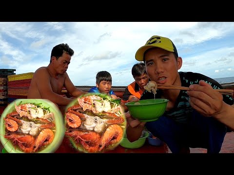 Video Bữa Ăn Trên Ghe • Súp Nuôi Hải Sản | Anh Ngư Phủ #338 - youtube