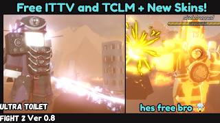 Free TCLM and ITTV + New Skins! on UTF2