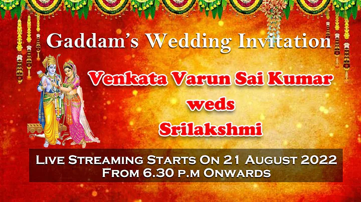 # VENKATA VARUN SAI KUMAR weds SRILAKSHMI # GADDAM'S WEDDING INVITATION #