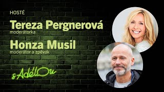 Talkshow S Adélou: Tereza Pergnerová a Honza Musil